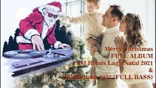 Full Album  Disco Dj Remix Lagu Natal & Tahun Baru 2022 Full Bass Nonstop
