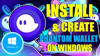 How to Install & Create Phantom Wallet on Windows PC - Best & Easy Method screenshot 1