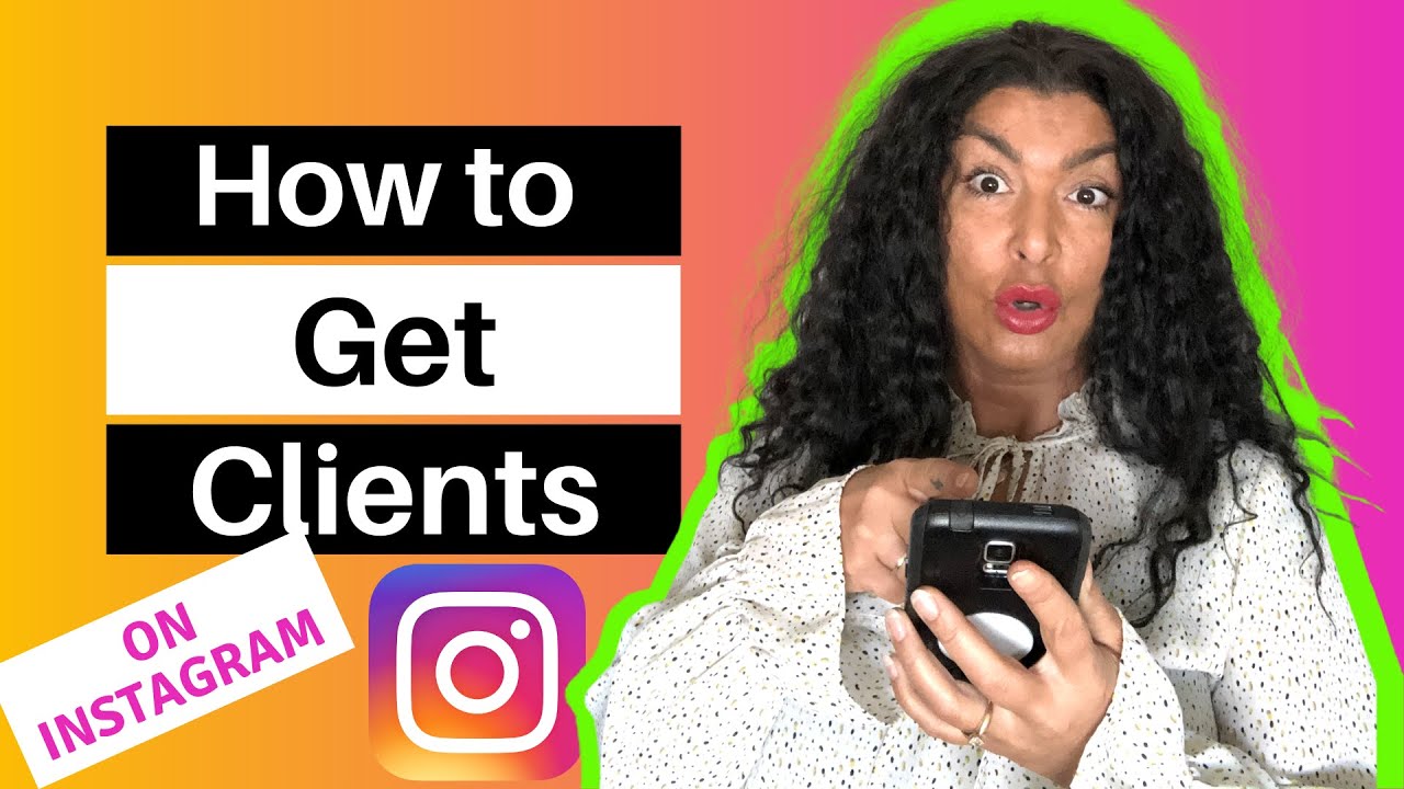 How to Get Clients on Instagram for Coaches 2021