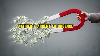 Astuce pour ATTIRER l'Argent en URGENCE