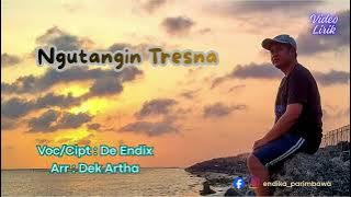 Ngutangin Tresna - De Endix (Video Lirik)