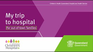Queensland Children's Hospital - For out-of-town families