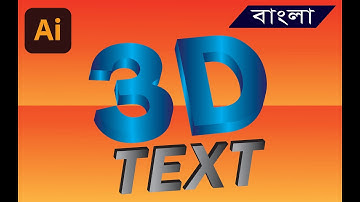 How to create 3D text in adobe illustrator bangla tutorial