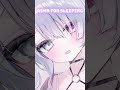 寝かしつけASMR #shorts #vtuber #切り抜き