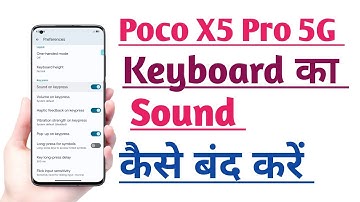 POCO X5 Pro 5G How to off keyboard Sound | keyboard ka Sound Band kare