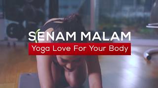 Yoga Love For Your Body | Senam Malam Eps 83 | Marissa Venita