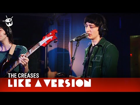 The Creases - 'Is It Love' (live for Like A Version)