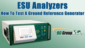ESU Analyzers: How To Test a Ground Reference Generator