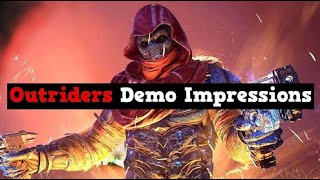 OUTRIDERS: DEMO IMPRESSIONS