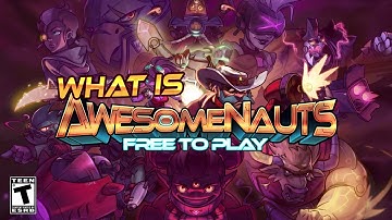 What is Awesomenauts?