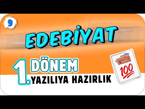 9.Sınıf Edebiyat 1.Dönem 1.Yazılıya Hazırlık 📑 #2023