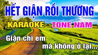 Hết Giận Rồi Thương Karaoke Tone Nam Nhạc Sống gia huy karaoke