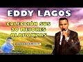 EDDY LAGOS - No Quiero Hacer Mal Alabanza Cristiana (Album Completo)