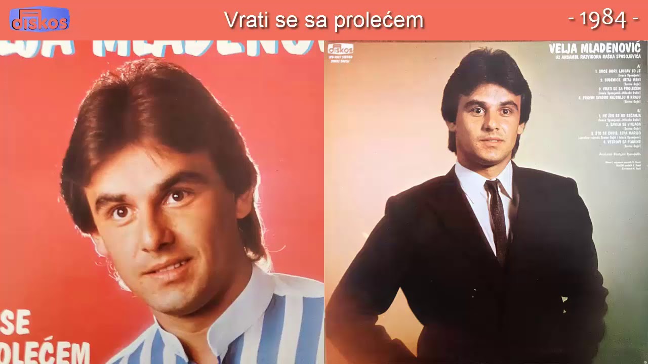 Velja Mladenovic - Vrati se sa prolecem - (Audio 1984) - CEO ALBUM