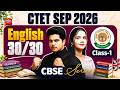 CTET SEP 2026 ENGLISH CBSE Series Class 1 by Sachin Academy live 11am | Nidhi Ma'am | CTET ENGLISH