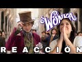 🍫🌱Mi reacción al trailer de Wonka🍫✨