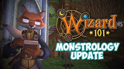 Monstrology Update! (Wizard101)
