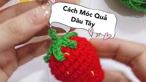 #01 - Hoe haak je aardbeien 🍓 - Ngoc Thanh 💕/ Hoe haak je aardbeien?