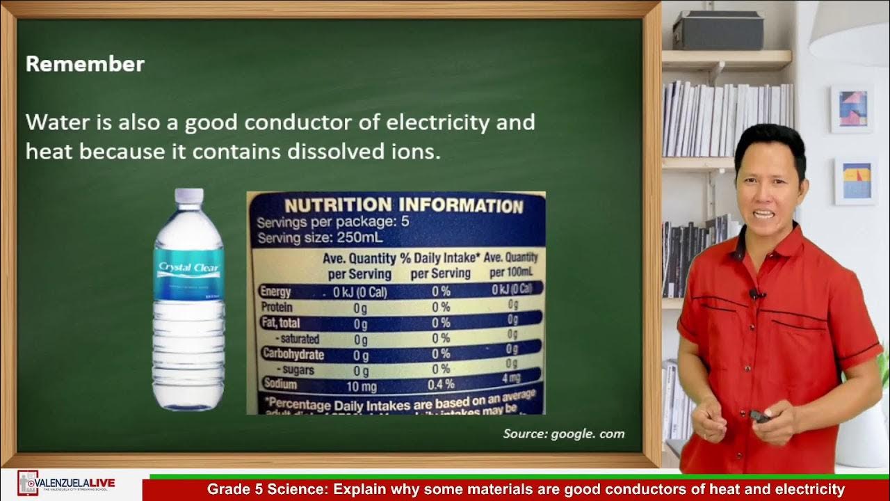 Grade 5 Science Explain why some materials are good conductors of