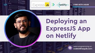 Deploying an ExpressJS App on Netlify | Code With Aquib