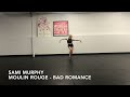 Sami Murphy | Moulin Rouge Dance Audition - Bad Romance