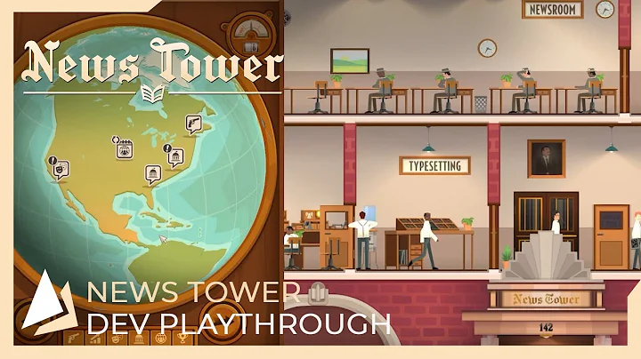 News Tower | Dev Playthrough - DayDayNews