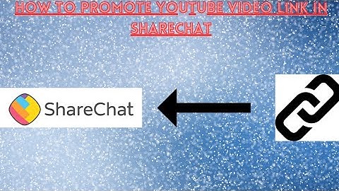 How to promote YouTube video link in sharechat in tamil 👌👌👌