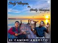 EL CAMINO ANGOSTO