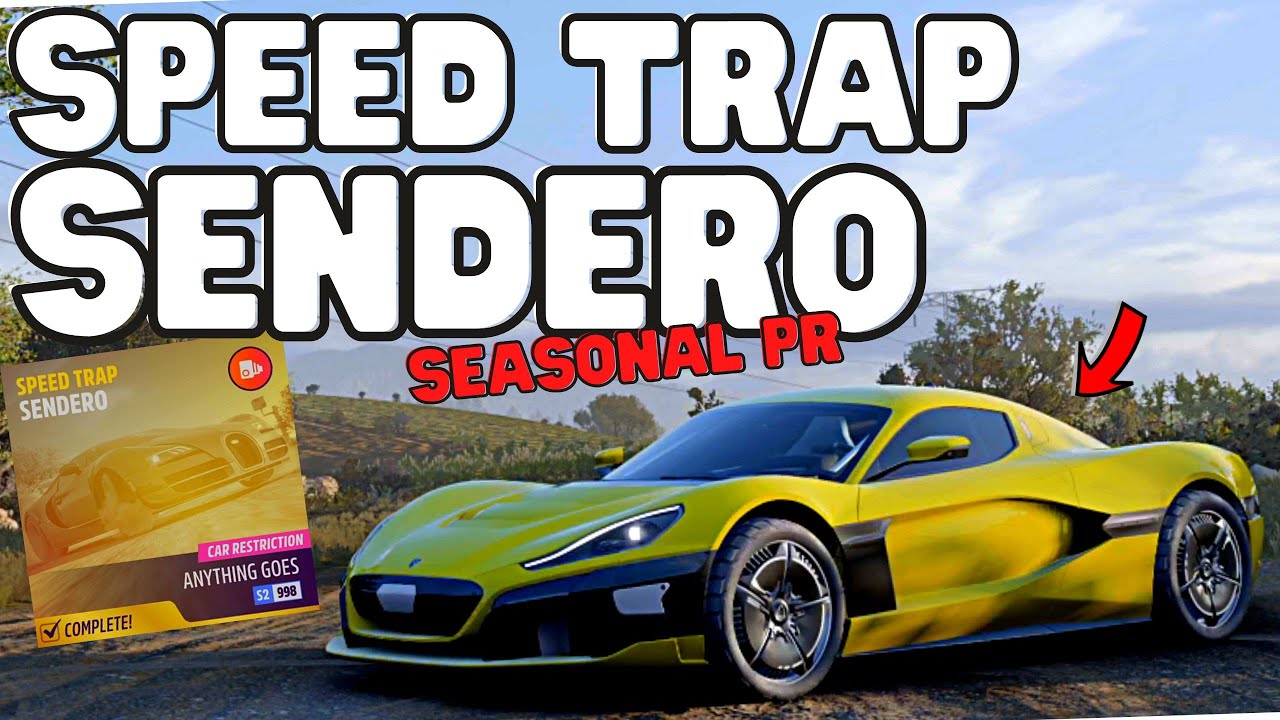 How to complete SEASONAL PR stunt SENDERO Speed trap-Seasonal