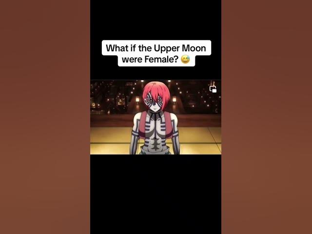 What if the upper moon demons were female Demon slayer