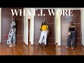 WHAT I WORE | REALISTIC WEEK IN OUTFITS | Nelly