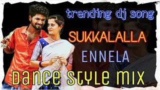 Sukkalalla Ennela o pillo full dj song {Dance style mix} #youtube #folk