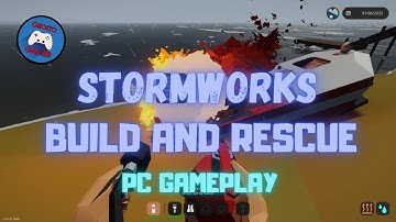 StormWorks : Build and Rescue First Tutorial Mission PC Gameplay