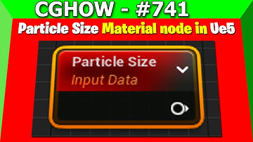 Mastering the Particle Size Material Node in UE5 | Complete UE5 Material Node Series