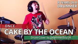 DNCE - Cake By The Ocean  (Drum Cover)