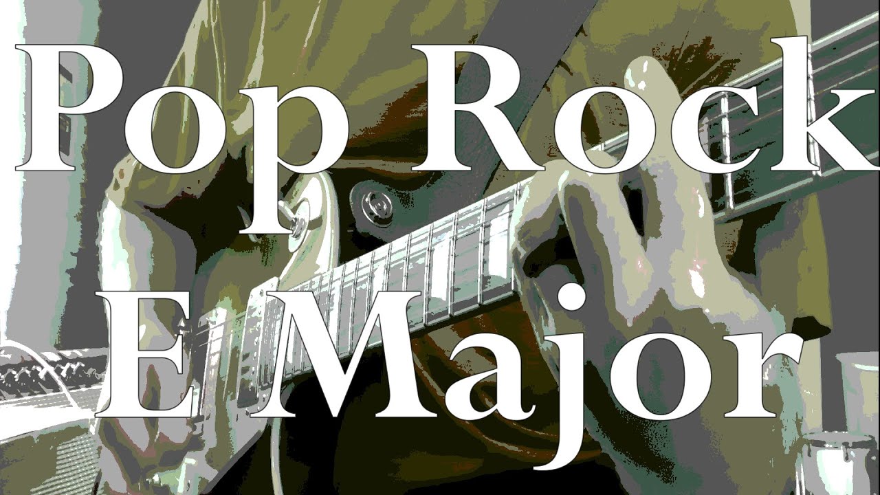 Pop Rock Style Guitar Backing Track in E Major - YouTube