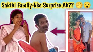 Sakthi Familykke Periya Surprise🤩Shock Aana Sakthi’s Family😱🙄|#surprise #rajusakthi #sakthiraju