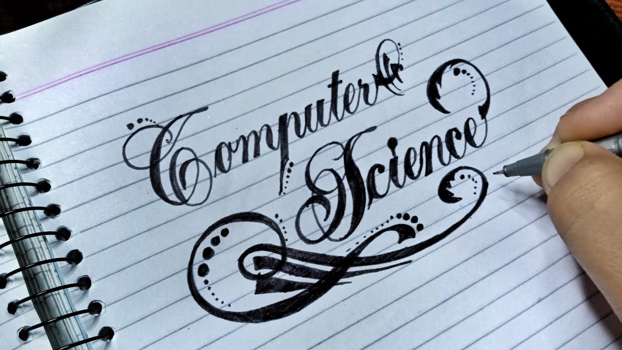 How to Write COMPUTER SCIENCE in Stylish Word Calligraphy Hand Lattering  Art - YouTube
