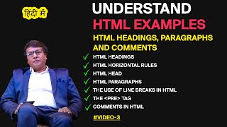 HTML Headings, Paragraphs and Comments For Beginners | HTML Examples | Video 3 (Hindi)