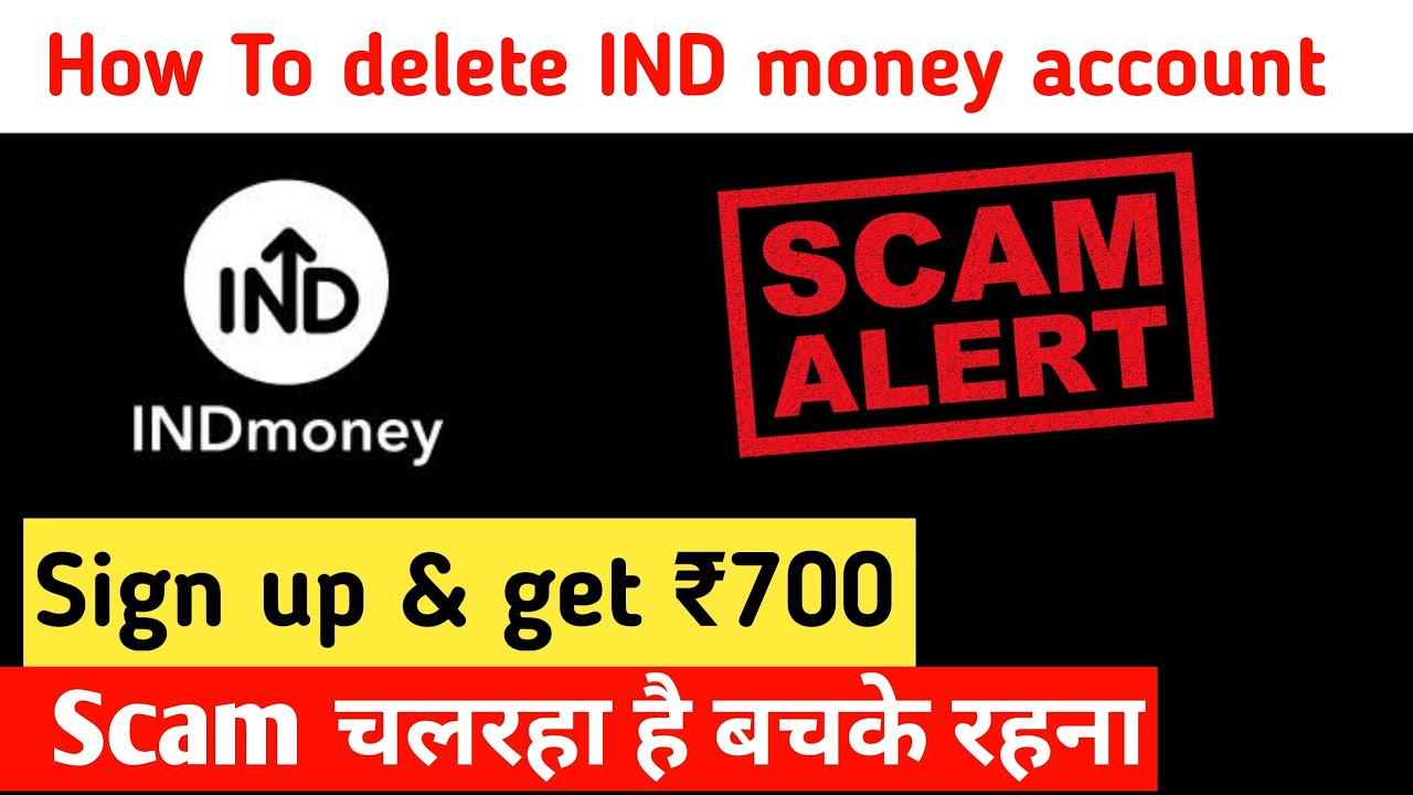 IND money App scam? How To delete IND money App account | Sign up & get ...