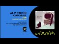 Alp Erkin Çakmak - Ten/Klarnet Versiyon (Doktorlar) (Dizi Müzikleri Vol.1 - OST)