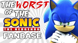 The Worst Of The Sonic Fanbase (CRINGE COMPILATION)