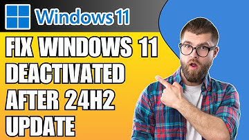 How To Fix Windows 11 Deactivated After 24H2 Update | Activation Error Fix 2025