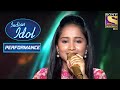 Anjali ने 'Paan Khaye Saiyan Hamaro' पे दिया Unique Performance | Indian Idol Season 12