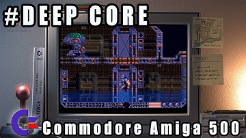 Deep Core - Commodore Amiga 500 Gameplay Demo