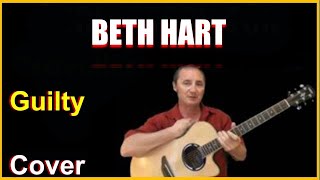 Guilty Acoustic Guitar Cover - Beth Hart