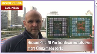 Huawei's Pura-70 is nearly "a symbol of self-sufficiency": teardown reveals more Chinese-built parts