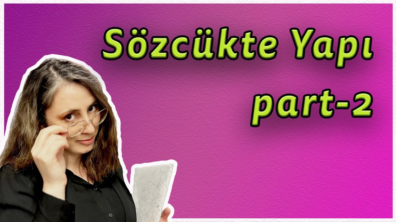 6.SINIF SÖZCÜKTE YAPI | Basit, Türemiş, Birleşik Sözcük| isim ve fiil çekim ekleri