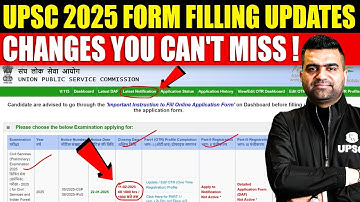 Major Changes in UPSC 2025 Form Filling | UPSC Form Filling 2025 | How to Fill UPSC CSE Form 2025?