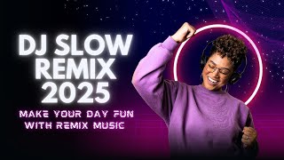 DJ REMIX 2025 - The Ultimate Collection of Popular Song Remixes (vol 3)